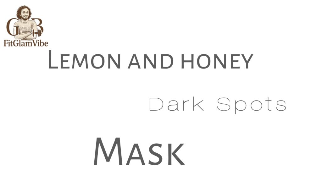 Lemon and honey mask