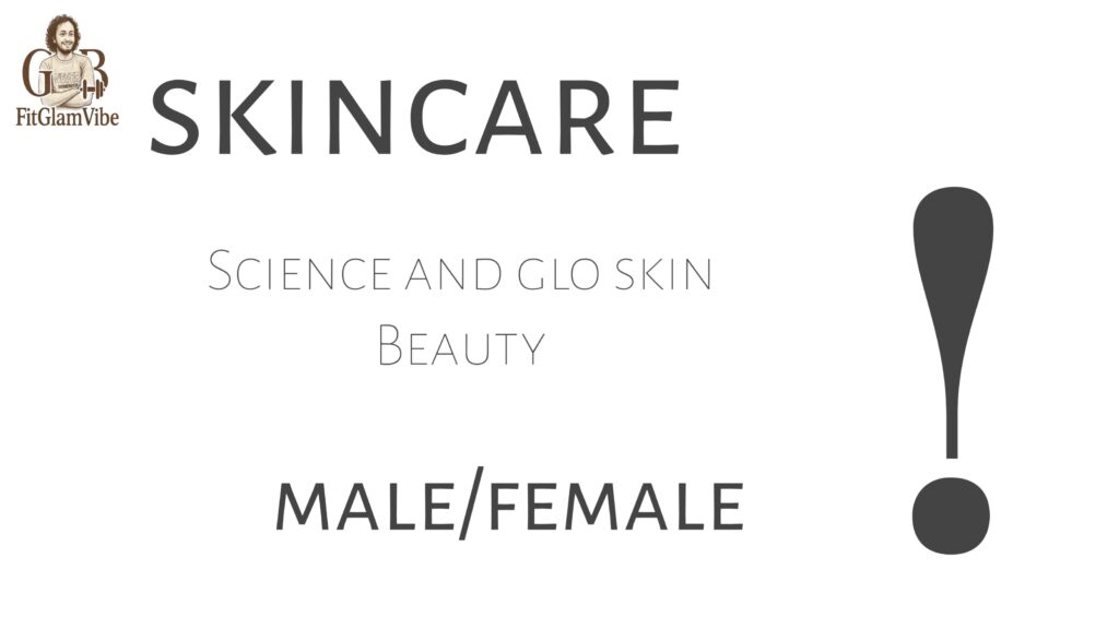skincare science and glow skin