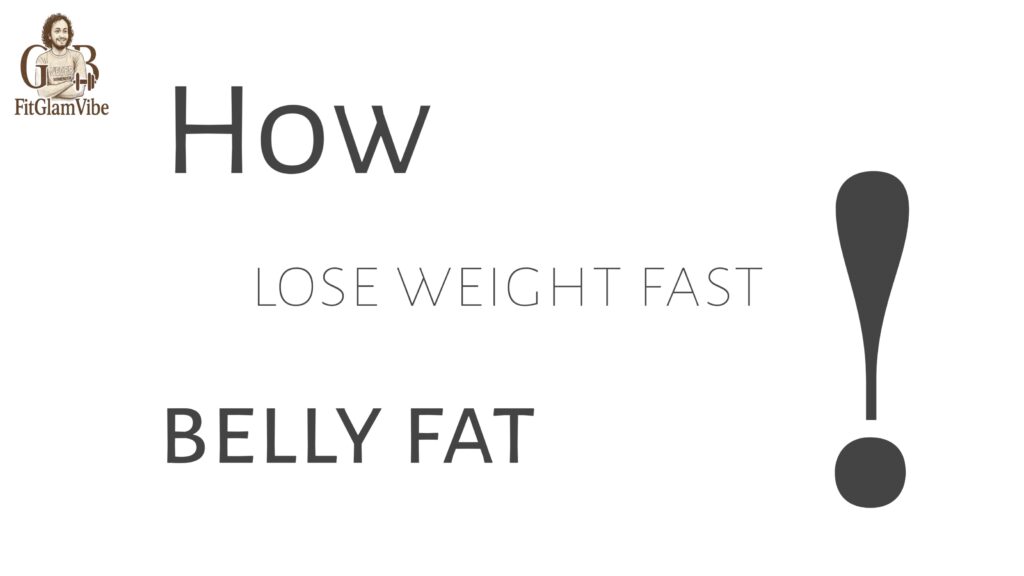 How lose weight fast belly fast