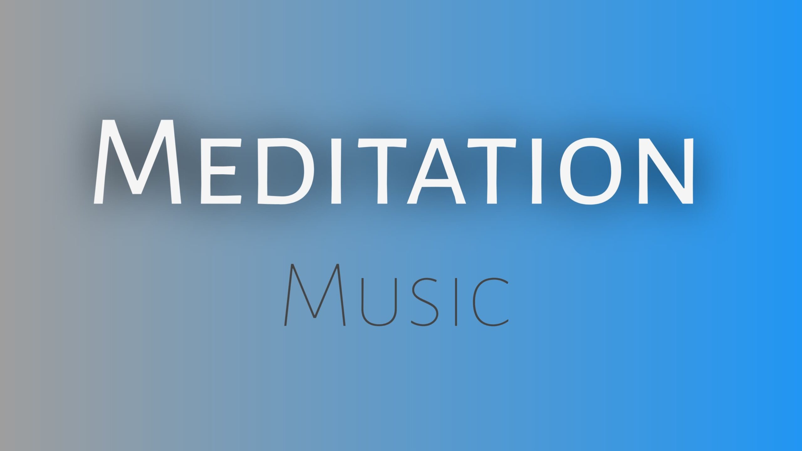 Meditation Music