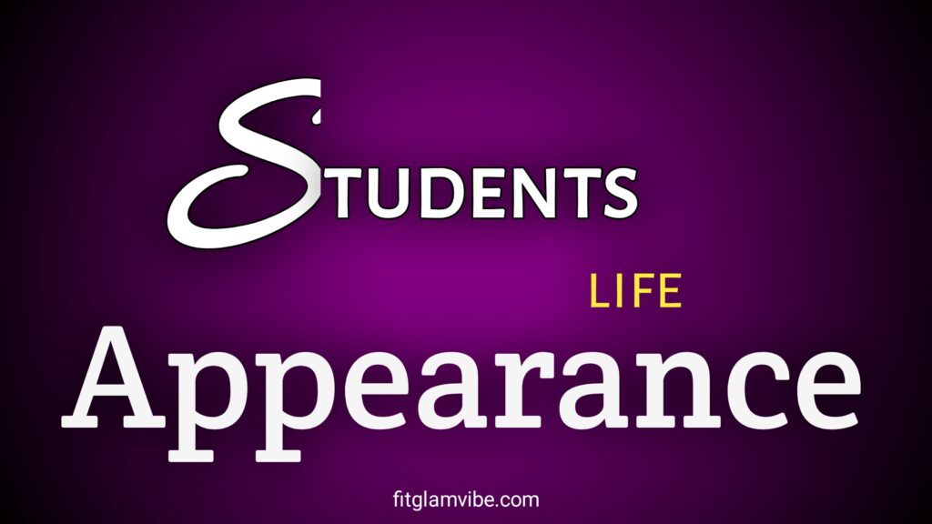Why has appearance become so important in students' lives today
